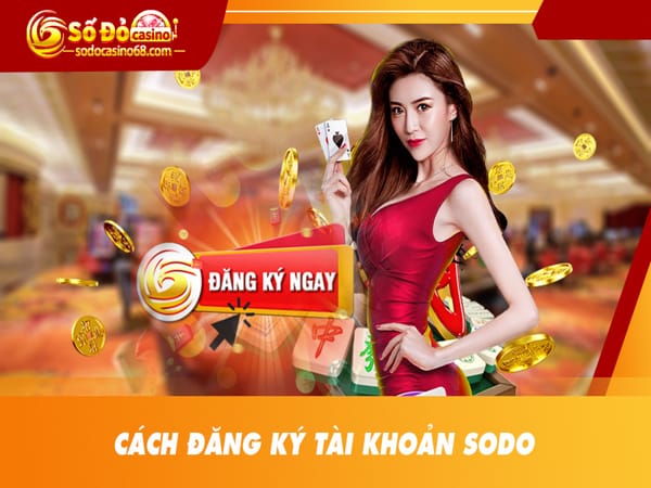 Sodo Casino - Nhà cái uy tín hàng đầu tại Việt Nam
