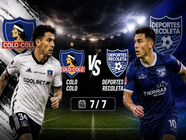 Dự đoán Colo Colo vs Deportes Recoleta, nhận định tỷ số ngày 7/7