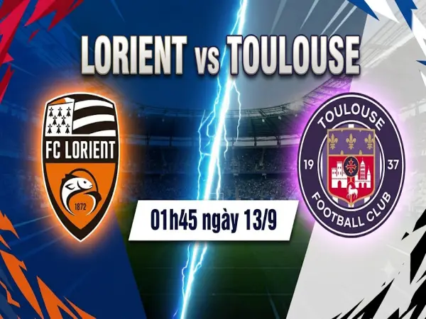 Nhận định đối đầu Lorient vs Toulouse 01h45 ngày 13/9