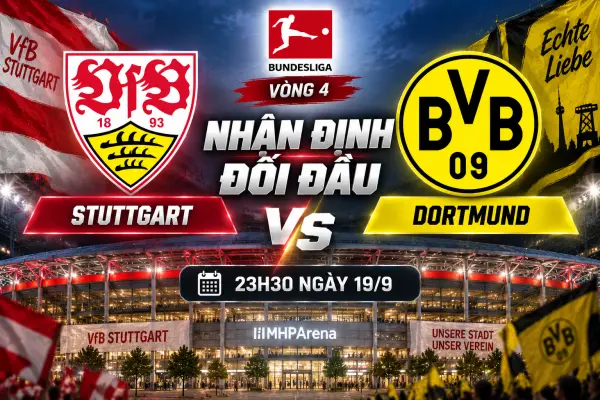 Nhận định đối đầu Stuttgart vs Dortmund, 23h30 ngày 19/9